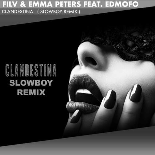 Clandestina (Slowboy Remix)