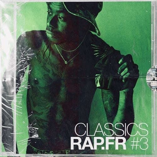 Classics RAP.FR #3