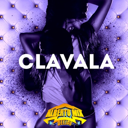 DJ Alberto Mix-Clavala