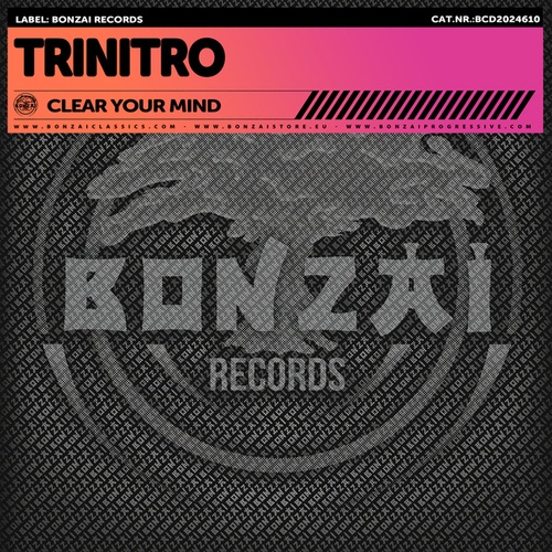 Trinitro-Clear Your Mind