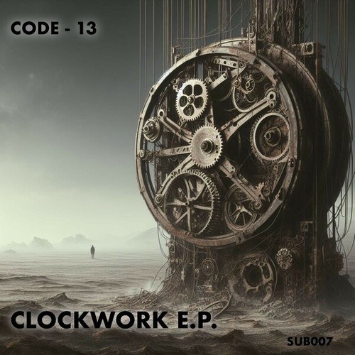 CODE-13-Clockwork E.P.