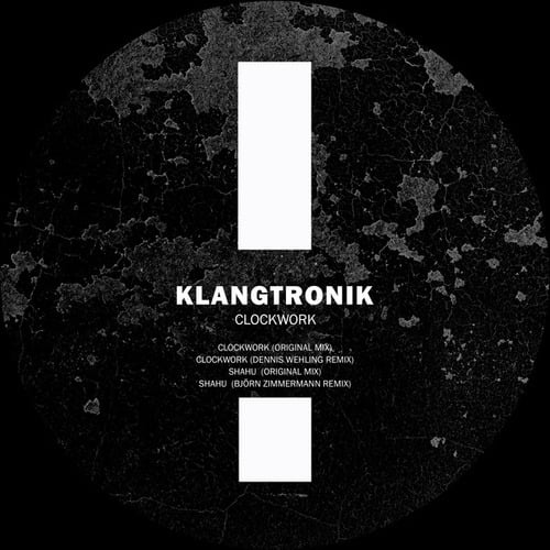 Klangtronik, Dennis Wehling, Björn Zimmermann-Clockwork
