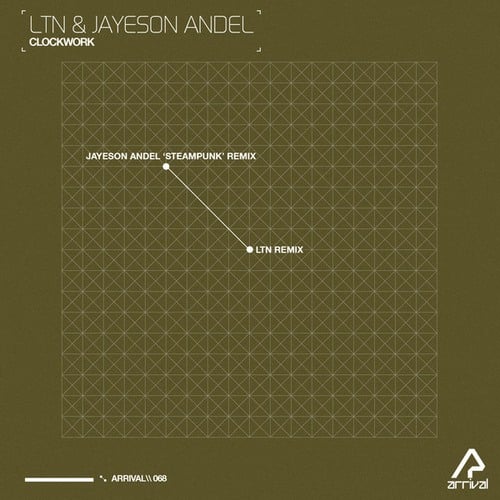LTN, Jayeson Andel-Clockwork