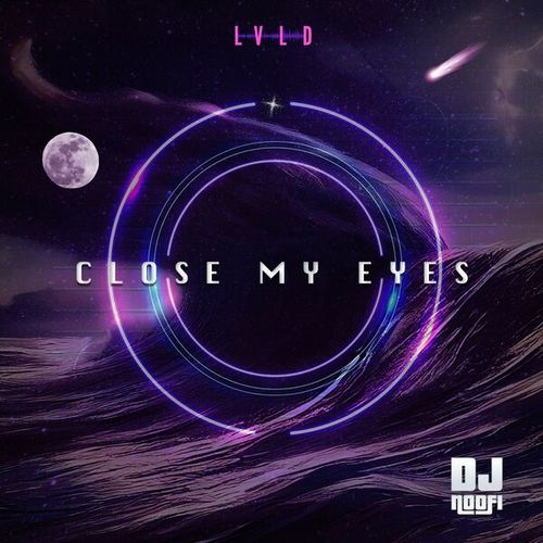 Dj Noofi-Close My Eyes