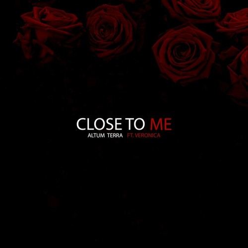 Close to Me