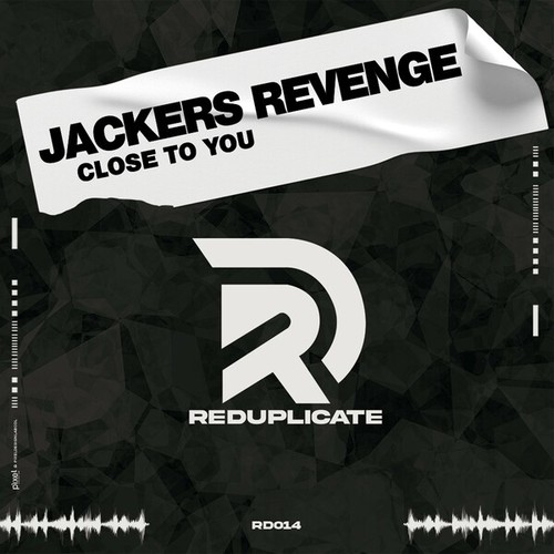 Jackers Revenge-Close to You