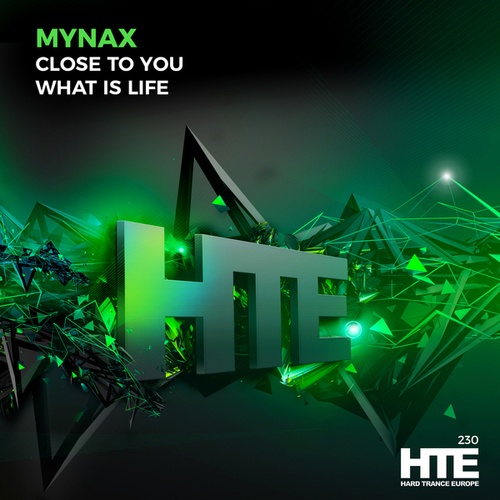 Mynax-Close to You / What Is Life EP