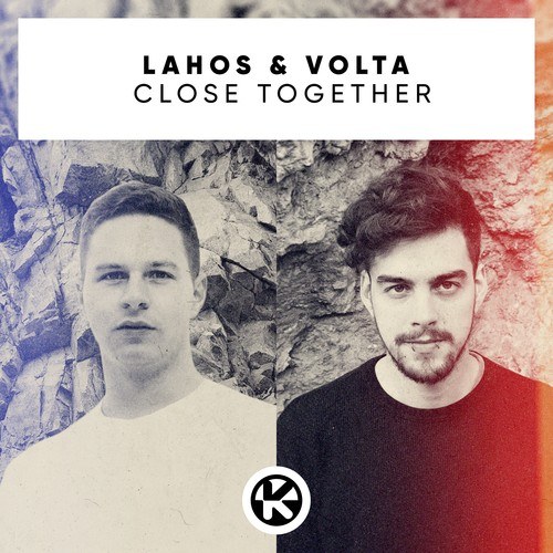 VOLTA, Lahos-Close Together