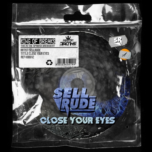 SellRude-Close your eyes