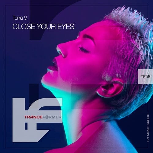 Terra V.-Close Your Eyes