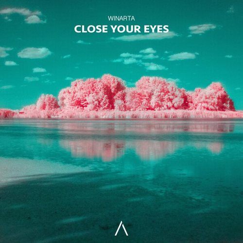 WINARTA-Close Your Eyes