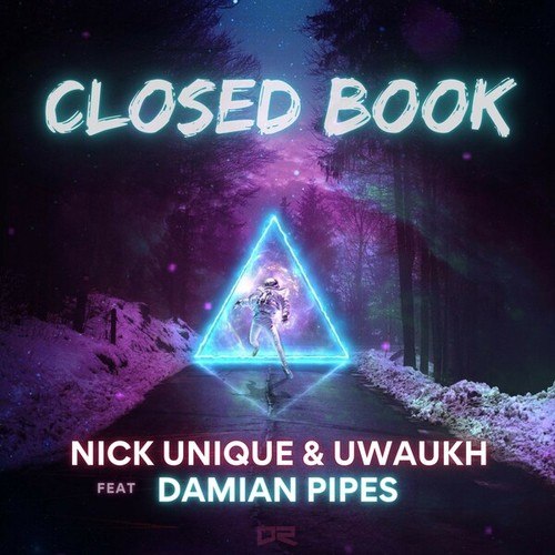 Nick Unique, Uwaukh, Damian Pipes, Gawin & Dawson, Tronix Dj, Drummasterz, Ray Lou-Closed Book
