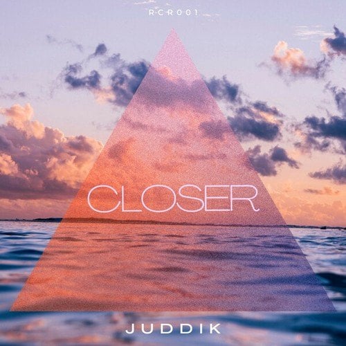 JUDDIK-Closer