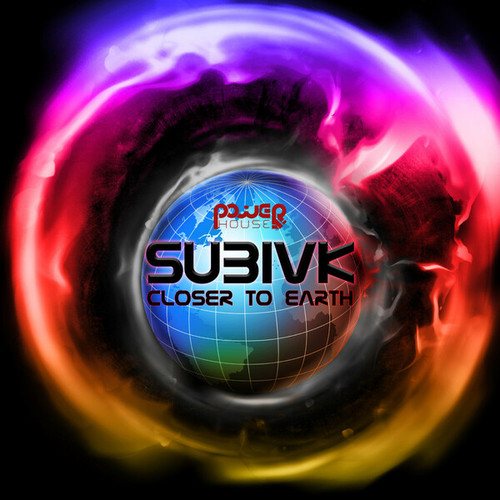 Subivk-Closer to Earth