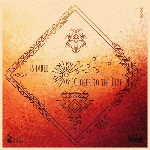 Tshabee-Closer to the Fire