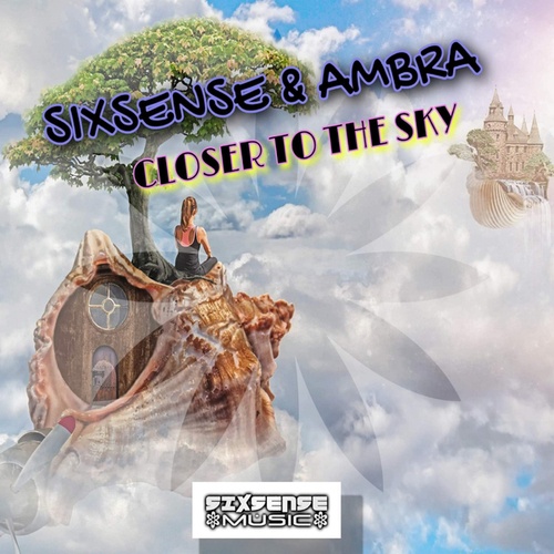 Sixsense, Ambra-Closer To The Sky