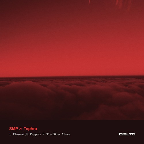 SMP, Tephra, Pepper-Closure (ft. Pepper) / The Skies Above