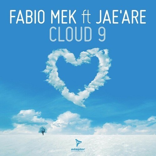 Fabio Mek, Jae'are, Matteo Marini, Daniel Chord, Jack & Joy-Cloud 9