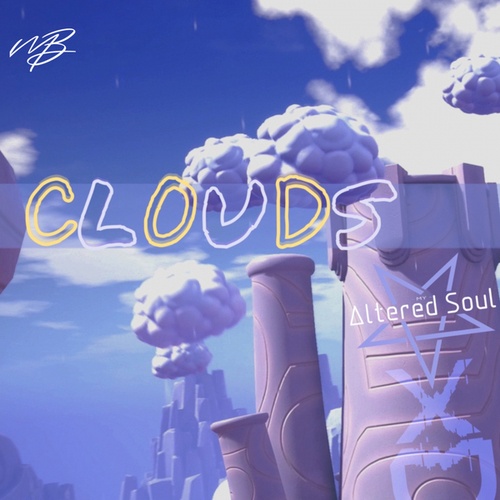 XDiggityDee, My Altered Soul-Clouds