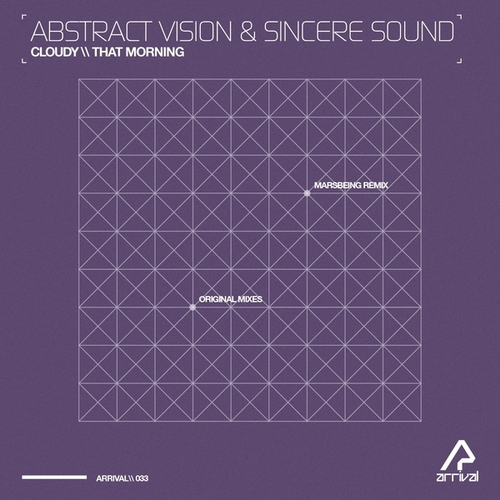 Sincere Sound, Abstract Vision, Marsbeing-Cloudy