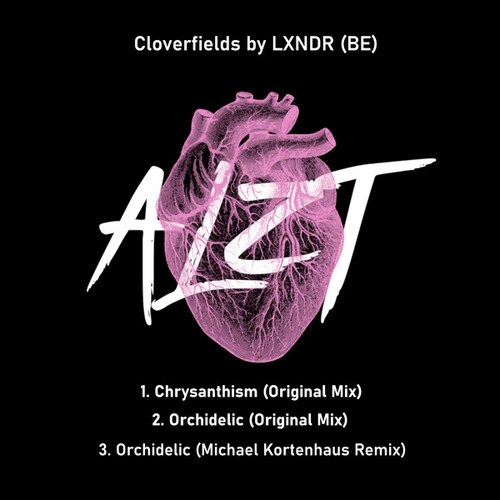 LXNDR (BE), Michael Kortenhaus-Cloverfields