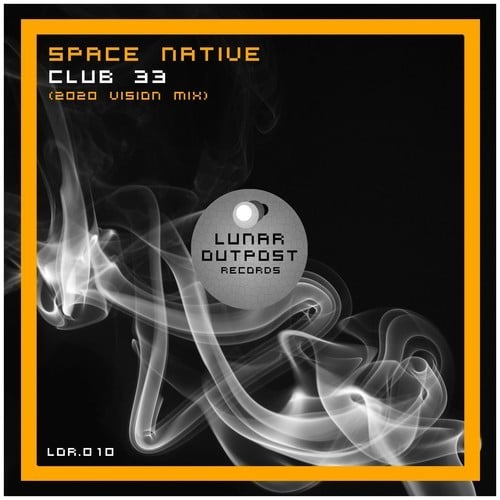 Space Native-Club 33 (2020 Vision Mix)
