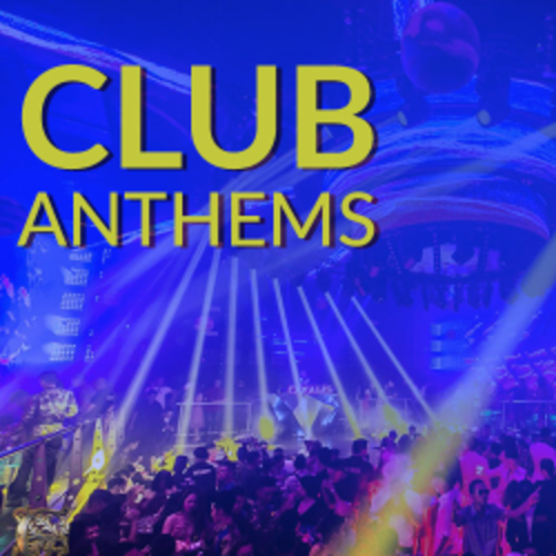 The Club Anthems