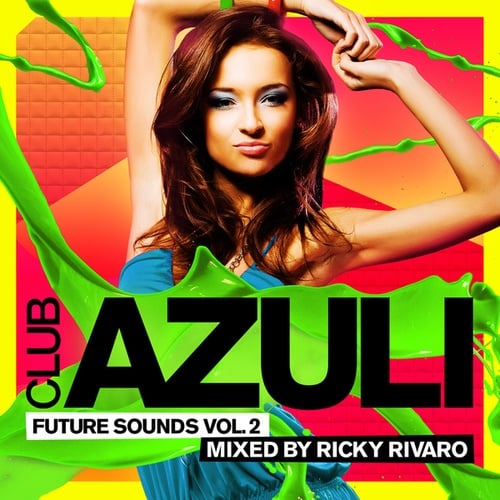 Club Azuli Future Sounds Volume 2