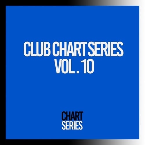 Club Chart Series, Vol. 10