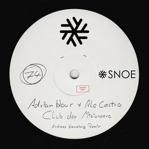 Adrian Hour, Ale Castro, Andreas Henneberg-Club Der Misionaere (Andreas Henneberg Remix)