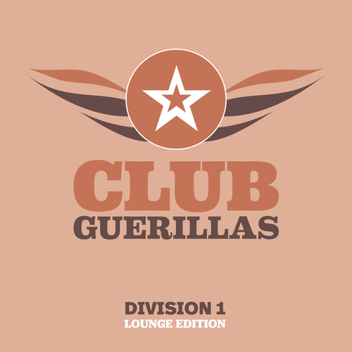 Club Guerillas, Division 1 (Lounge Edition)