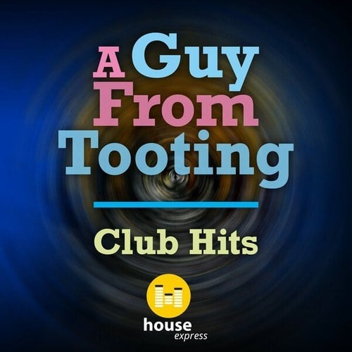 A Guy From Tooting-Club Hits