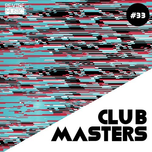 Various Artists-Club Masters, Vol. 33