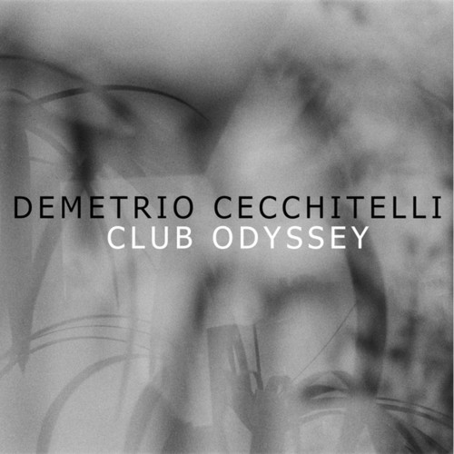 Demetrio Cecchitelli-Club Odyssey