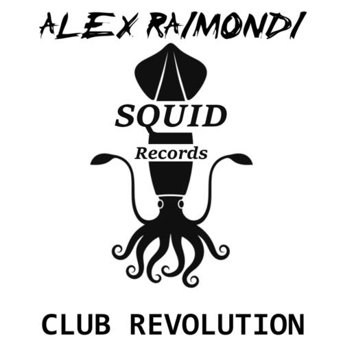 Alex Raimondi-Club Revolution