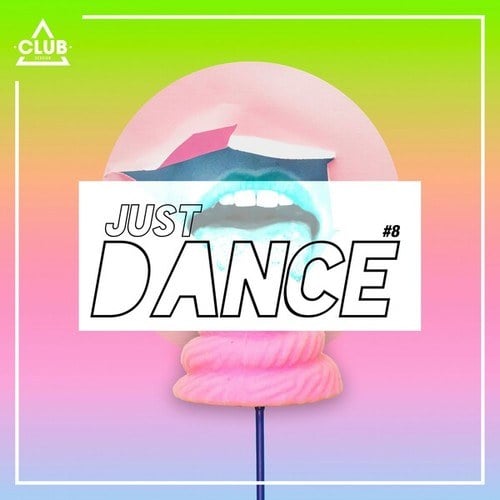 Various Artists-Club Session - Just Dance #8