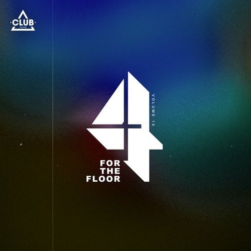 Club Session Pres. 4 for the Floor, Vol. 10