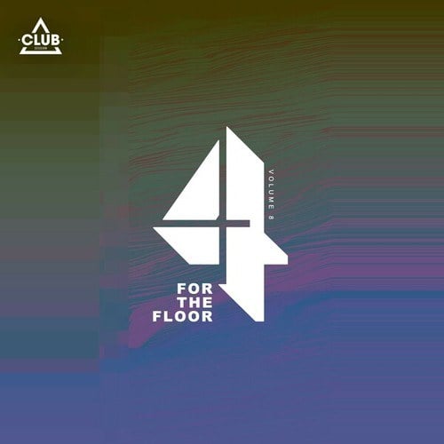 Club Session Pres. 4 for the Floor, Vol. 8