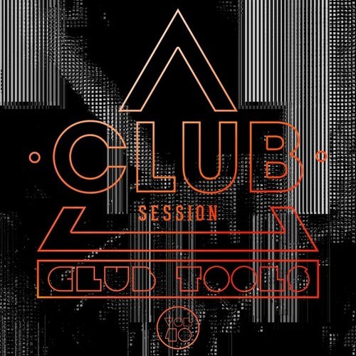 Club Session Pres. Club Tools, Vol. 40