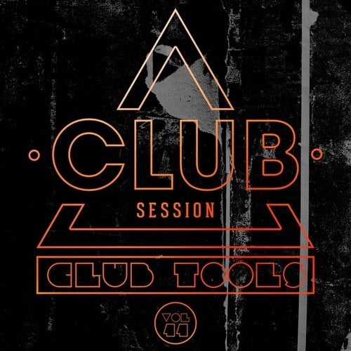 Various Artists-Club Session Pres. Club Tools, Vol. 44