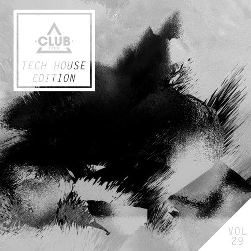 Various Artists-Club Session Tech House Edition, Vol. 29