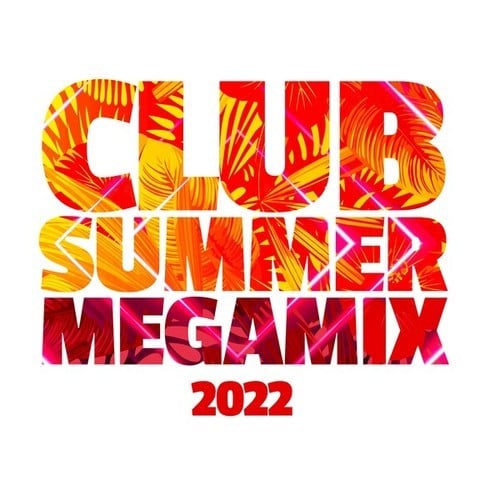 Various Artists-Club Summer Megamix 2022