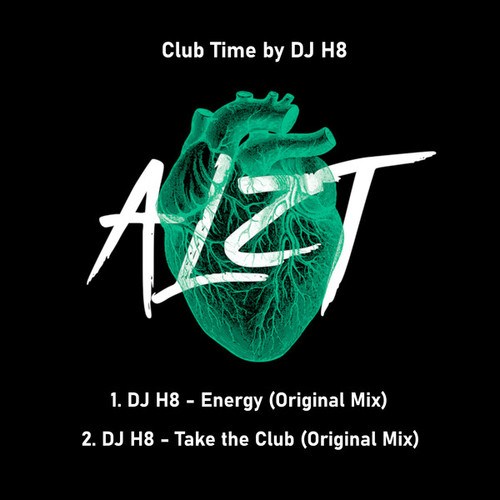 DJ H8-Club Time