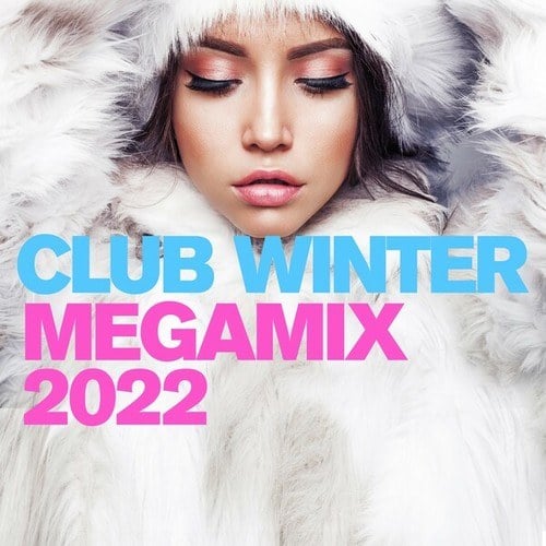 Various Artists-Club Winter Megamix 2022
