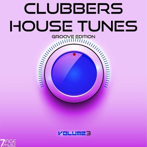 Various Artists-Clubbers House Tunes Groove Edition, Vol. 3
