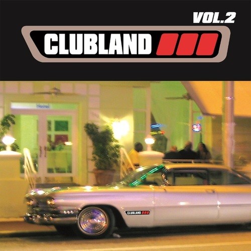 Dustman Club, Charm Lady, Puredust, Cristian Stolfi, Alex Campese, Ciko DJ-Clubland, Vol. 2