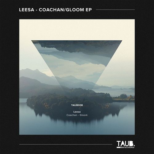 Leesa-Coachan / Gloom EP