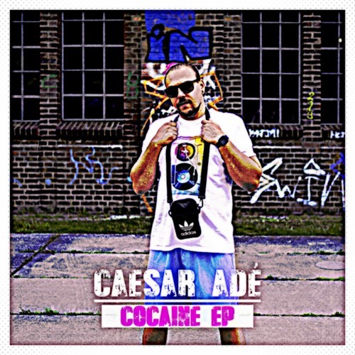 Caesar Adé-Cocaine EP