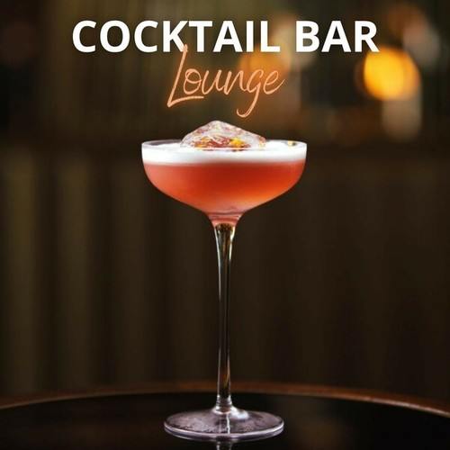 Cocktail Bar Lounge: Enjoy a Good Cocktail in Company While Relaxing with the Sweet Melody of Bossa Nova