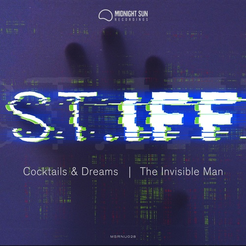 St.Iff-Cocktails & Dreams / The Invisible Man